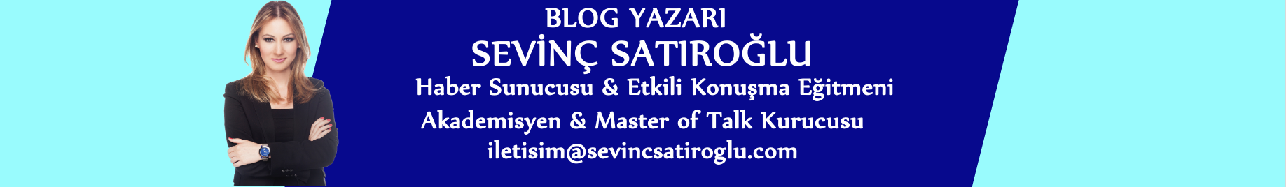 Sevinç Satıroğlu Yurtdışı Blog 